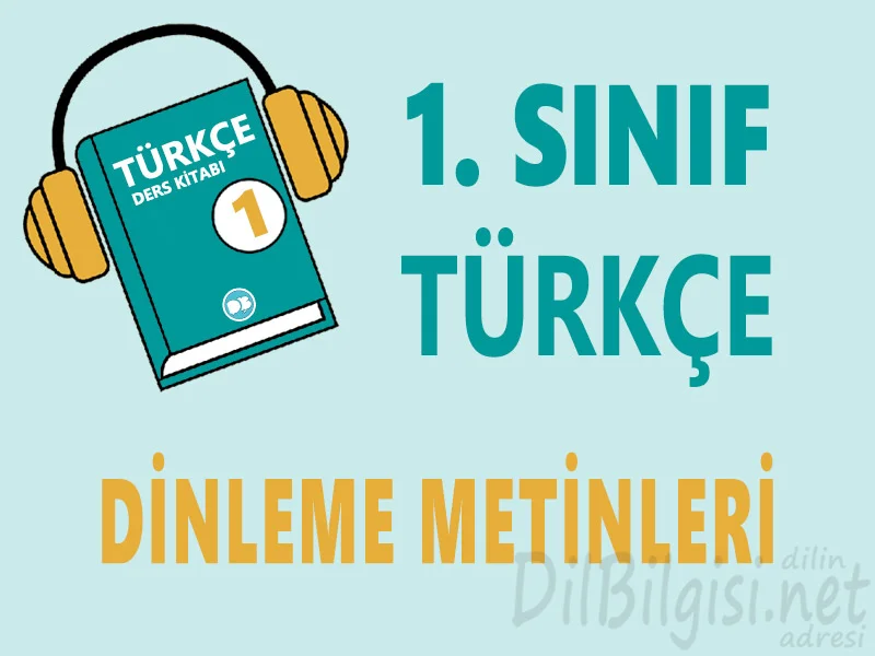 1. Sınıf Türkçe Dinleme Metinleri