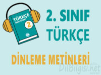 2. Sınıf Türkçe Dinleme / İzleme Metinleri